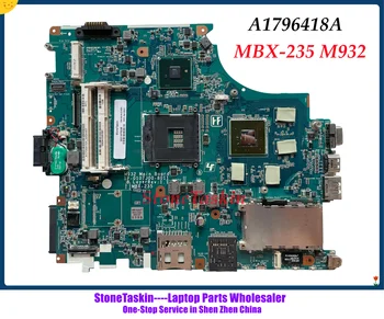 StoneTaskin MBX-235 M932 1P-0107J00-8011 За Дънната платка на лаптоп SONY Vaio VPCF A1796418A дънна Платка HM55 DDR3 Напълно тестван