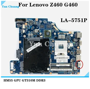 NIWE1 LA-5751P За Lenovo Z460 G460 дънна платка на лаптоп PGA989 HM55 GPU GT310M DDR3 HDMI 100% напълно тестван