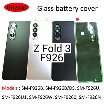 Оригинал За Samsung Galaxy Z Fold3 5G Z Fold 3 F926 F926B F926U Задната със Стъклен Капак на Отделението за батерията Подмяна на Корпуса + Обектив на камерата