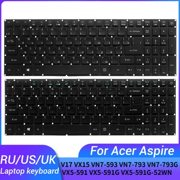 НОВАТА клавиатура за лаптоп Acer Aspire V17 VX15 VN7-593 VN7-793 VN7-793G VX5-591 VX5-591G VX5-591G-52WN