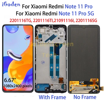OLED За Xiaomi Redmi Note 11 Pro 2201116TG 2201116TI LCD сензорен дисплей, Дигитайзер За Redmi Note11 Pro 5G 21091116I LCD
